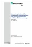 Untersuchung des dynamischen Verhaltens von Werkzeugmaschinen unter Zerspanungsbedingungen mit Hilfe der Betriebsmodalan