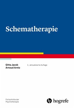 Schematherapie - Jacob, Gitta;Arntz, Arnoud