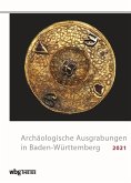 Archäologische Ausgrabungen in Baden-Württemberg 2021