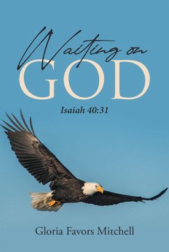 Waiting on God (eBook, ePUB)