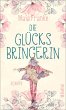 Die Glücksbringerin (eBook, ePUB) - Bild 1
