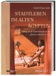 Stadtleben im Alten Ägypten - Bild 1