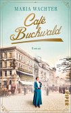 Café Buchwald / Cafés, die Geschichte schreiben Bd.1 (eBook, ePUB)