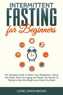 Intermittent Fasting for Beginners (eBook, ePUB) - Simon Brown, Lionel