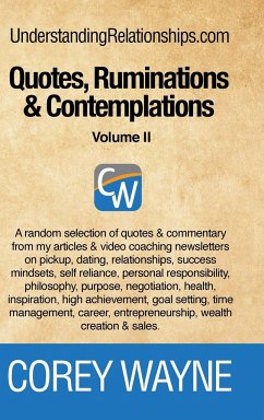 Quotes, Ruminations & Contemplations - Volume II - Wayne, Corey