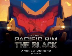 The Art of Pacific Rim: The Black (eBook, ePUB) - Osmond, Andrew