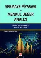 Sermaye Piyasasi ve Menkul Deger Analizi - Ceylan, Ali; Korkmaz, Turhan