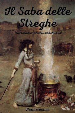 Il Saba delle streghe (eBook, ePUB) - (Anonimo)