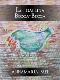 La gallina Becca-Becca (eBook, ePUB)