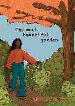 The most beautiful garden (eBook, ePUB) - Sharma, Nikita Rimal