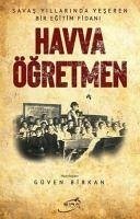 Havva Ögretmen - Birkan, Güven