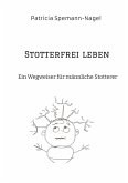 Stotterfrei leben