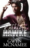 Ruthless Hawke (The Hawke Family Second Generation, #1) (eBook, ePUB)