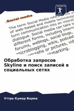 Obrabotka zaprosow Skyline i poisk zapisej w social'nyh setqh - Kumar Verma, Uttra;Minzh, Zhasmin