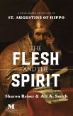 The Flesh and the Spirit: A Novel Based on the Life of St. Augustine of Hippo (eBook, ePUB)