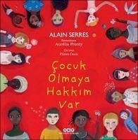 Cocuk Olmaya Hakkim Var - Serres, Alain