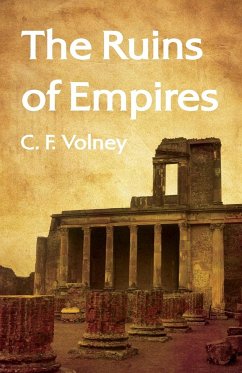 The Ruins of Empires Paperback - C. F. Volney