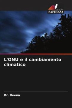 L'ONU e il cambiamento climatico - Reena, Dr.