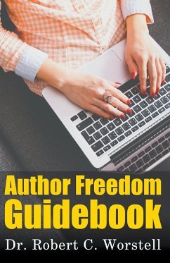 Author Freedom Guidebook - Worstell, Robert C.