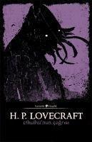 Cthulhunun Cagrisi - Phillips Lovecraft, Howard