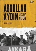 Abdullah Aydin - Bir Sira Neferi - Günay, Nuri