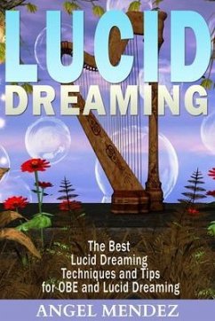 Lucid Dreaming (eBook, ePUB) - Mendez, Angel