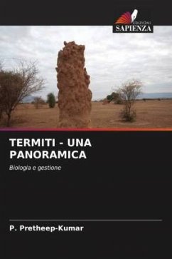 TERMITI - UNA PANORAMICA - Pretheep-Kumar, P.