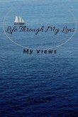 Life through my lens