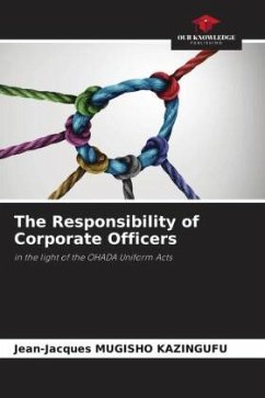 The Responsibility of Corporate Officers - MUGISHO KAZINGUFU, Jean-Jacques