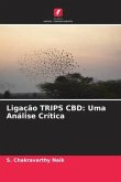 Ligação TRIPS CBD: Uma Análise Crítica