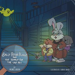 Sally Book Bunny and the Search for the Lost Key - Gorzka, Michael