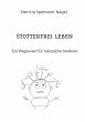Stotterfrei leben - Bild 1
