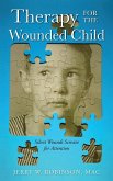 Therapy for the Wounded Child