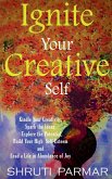 Ignite Your Creative Self