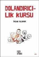 Dolandiricilik Kursu - Yildirim, Ihsan