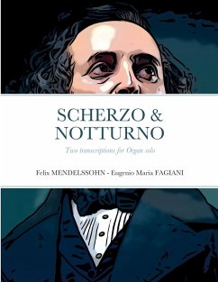 Scherzo & Notturno - Mendelssohn, Felix; Fagiani, Eugenio Maria