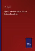 England, the United States, and the Southern Confederacy