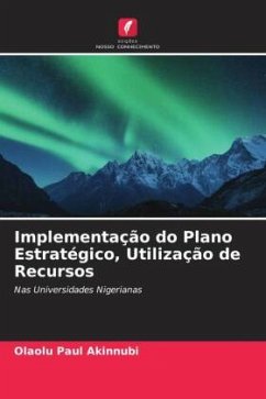 Implementação do Plano Estratégico, Utilização de Recursos - Akinnubi, Olaolu Paul