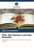 Chor des Wassers und des Himmels