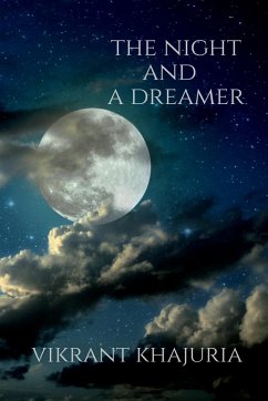 THE NIGHT AND A DREAMER - Khajuria, Vikrant