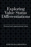 Exploring Value Status Differentiations-personal and organizational values