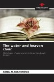 The water and heaven choir