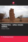 TERMITES - UMA VISÃO GERAL