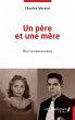 Un père et une mère - Bild 1