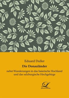 Die Donauländer - Duller, Eduard