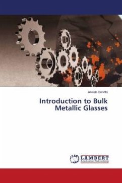 Introduction to Bulk Metallic Glasses