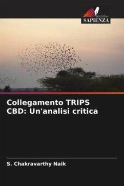 Collegamento TRIPS CBD: Un'analisi critica - Naik, S. Chakravarthy