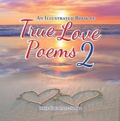 An Illustrated Book of Love Poems 2 (eBook, ePUB) - Courtney-Shore, Dave