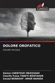 DOLORE OROFATICO