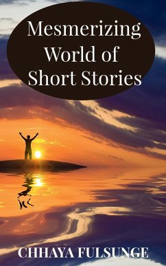 Mesmerizing World of Short Stories - Fulsunge, Chhaya